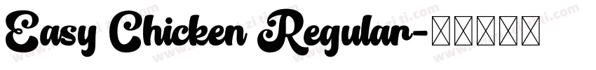 Easy Chicken Regular字体转换